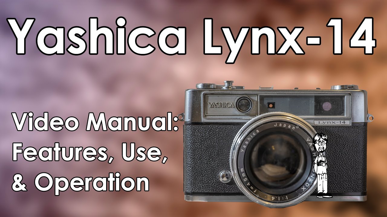 Yashica Lynx 14 Video Manual: Use, Taking a Photo, Double Exposures, Flash, Loading Film, and Tips