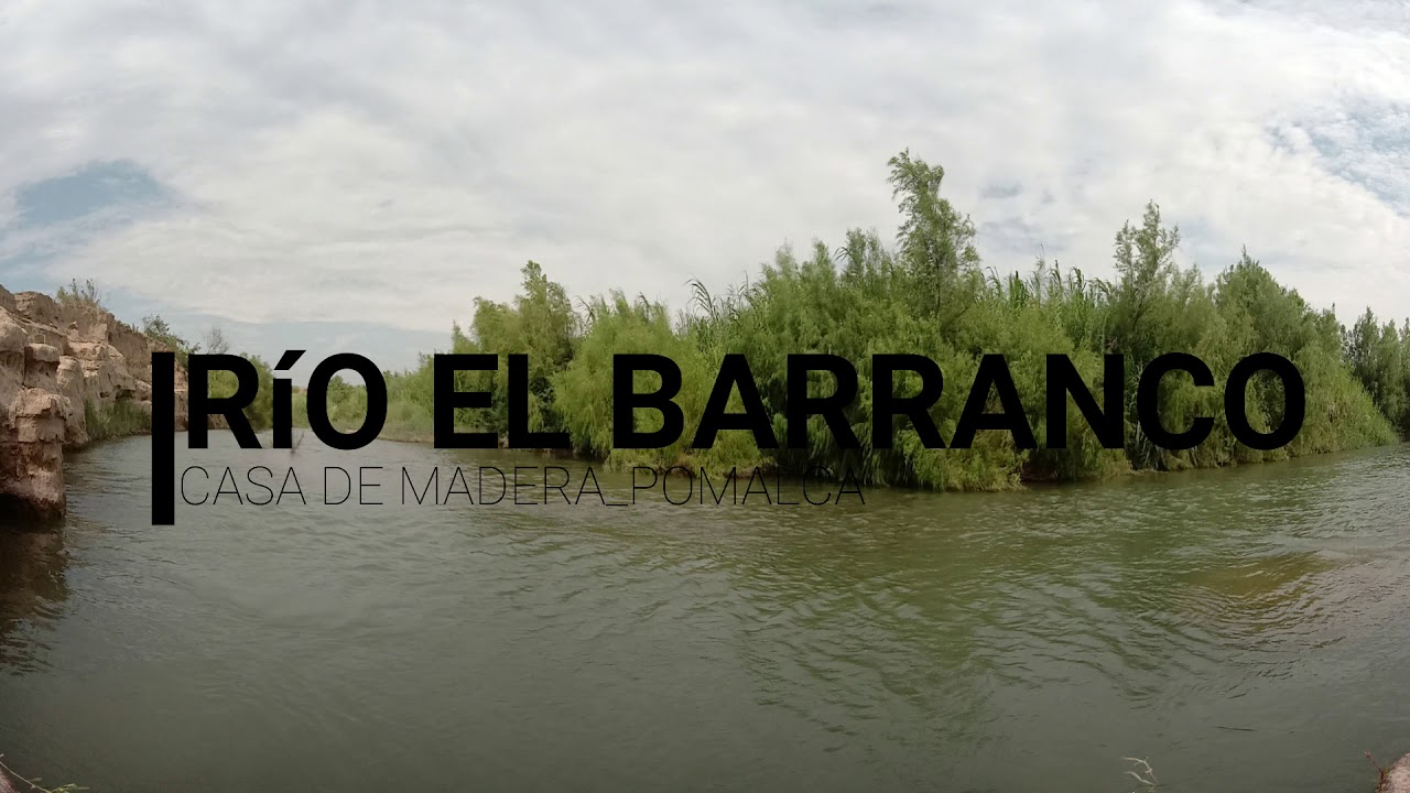 Río el Brranco de Casa de Madera/Pomalca/Chiclayo