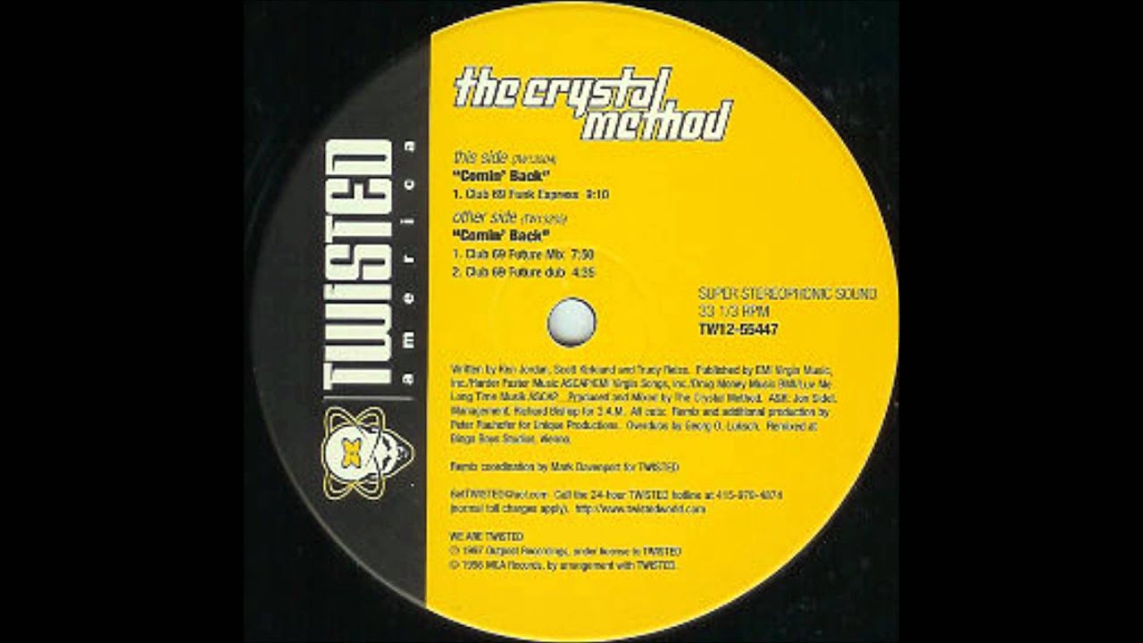 Comin' Back (Club 69's Future Mix) - Crystal Method