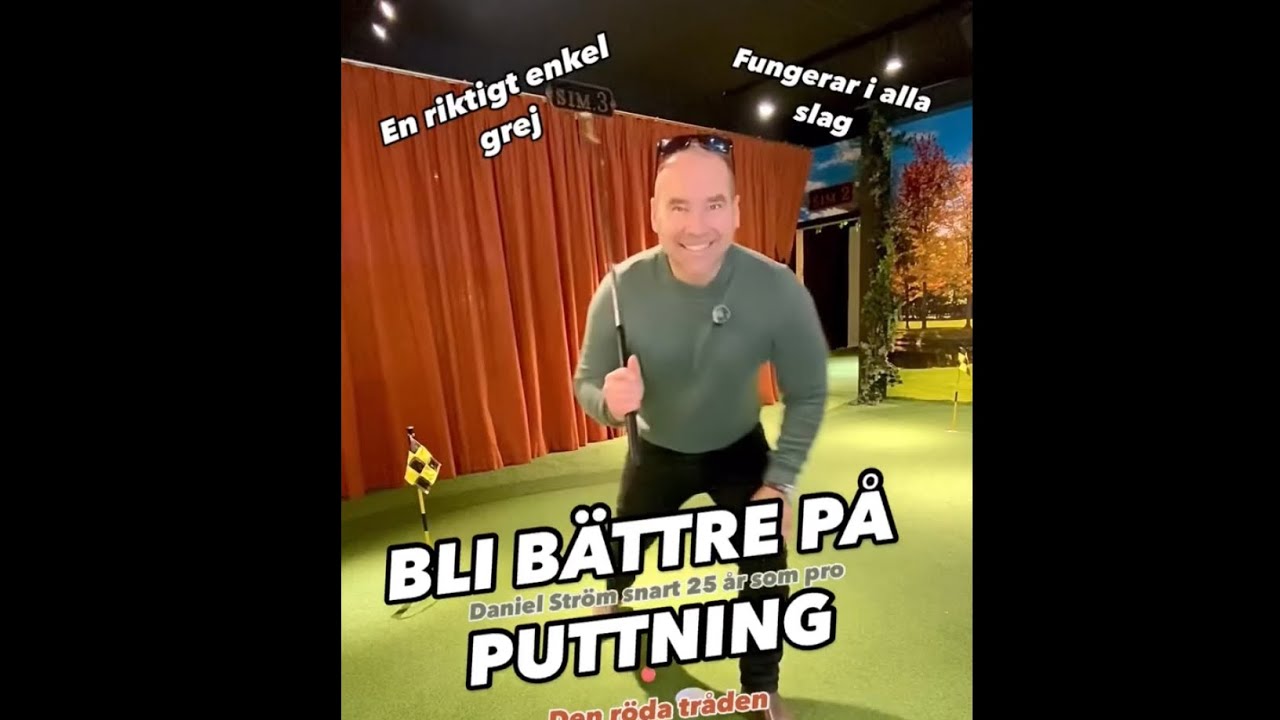 Bli b&auml;ttre p&aring; puttning i golf. Med en enkel &ouml;vning. Daniel Str&ouml;m en vass golftr&auml;nare l&auml;r dig r&auml;tt.