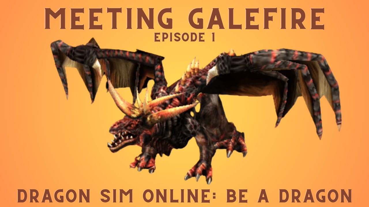 Meeting Galefire | Dragon Sim Online: Be A Dragon | Episode 1