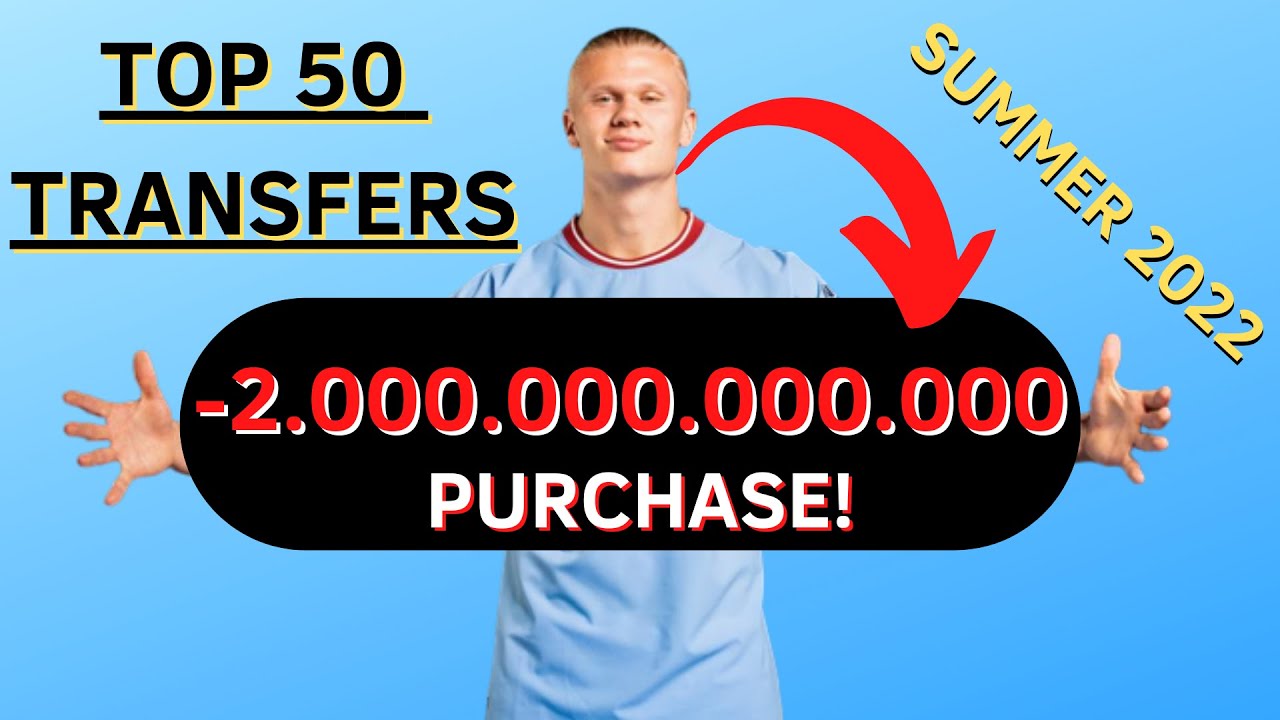 50 players and 2 Billion Transfers - Football Summer Transfer 2022 Comparison Video