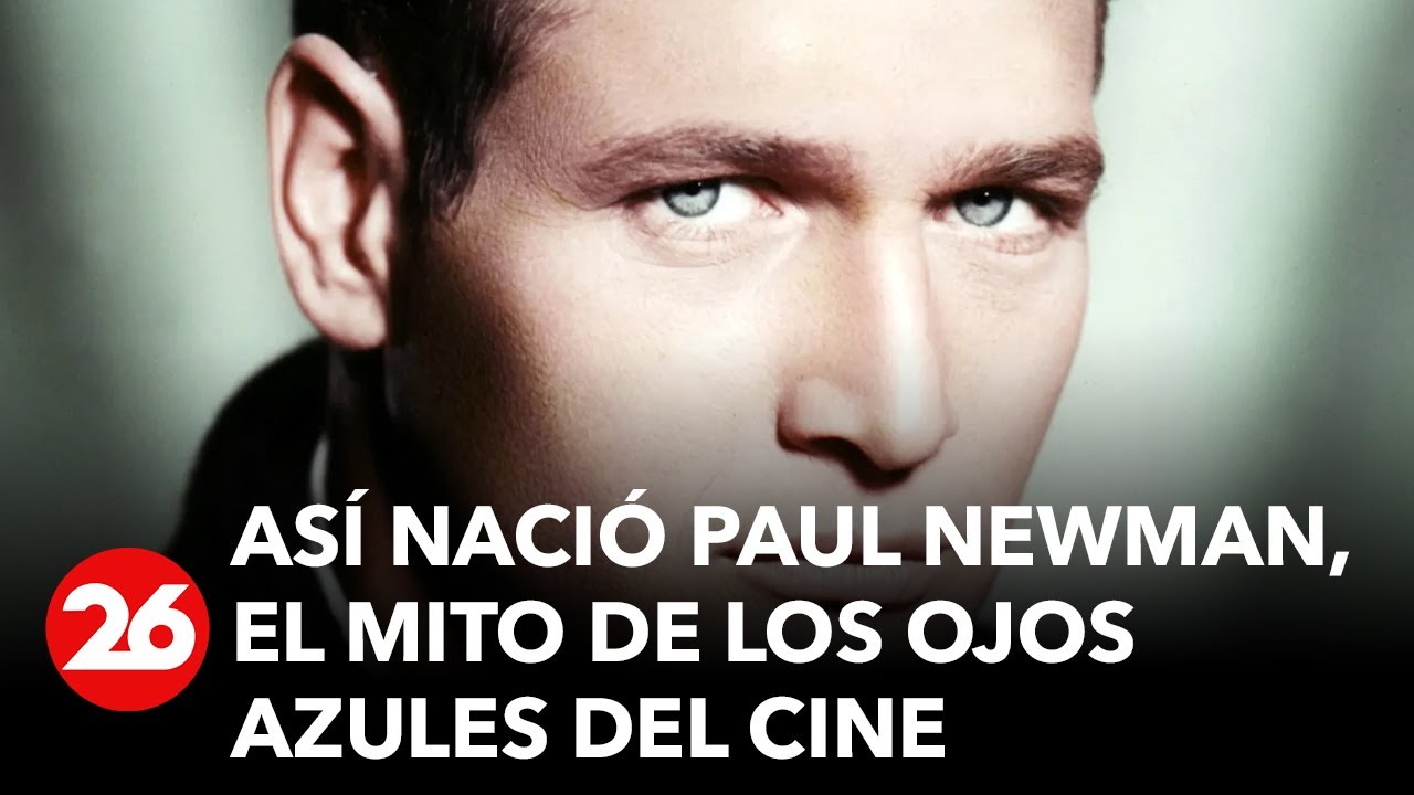 15 años sin Paul Newman: así nació el mito de los ojos azules del cine