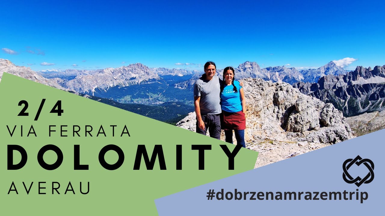 Dolomity 2 - Averau: kolejka linowa, via ferrata i spełnianie marzeń
