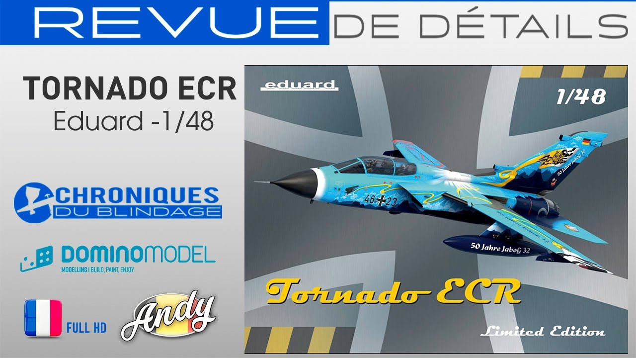 💥REVUE DE DÉTAILS🇫🇷🇧🇪💥- Tornado ECR de Eduard au 1/48