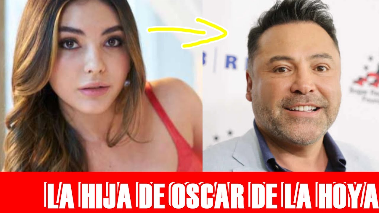 ASI ES LA HERMOSA HIJA DE  OSCAR DE LA HOYA EL GOLDEN BOY DE LOS 90,S