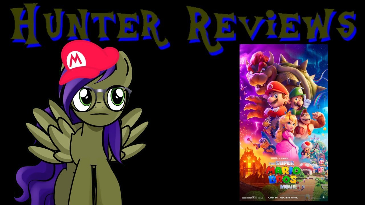 Hunter Reviews: The Mario Bros. Movie