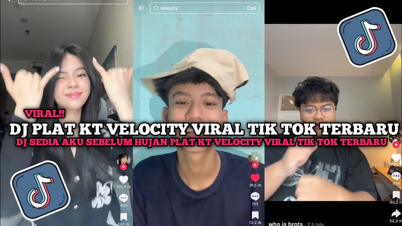 DJ PLAT KT VELOCITY VIRAL TIK TOK | DJ SEDIA AKU SEBELUM HUJAN PLAT KT VELOCITY VIRAL AKHIR TAHUN !!