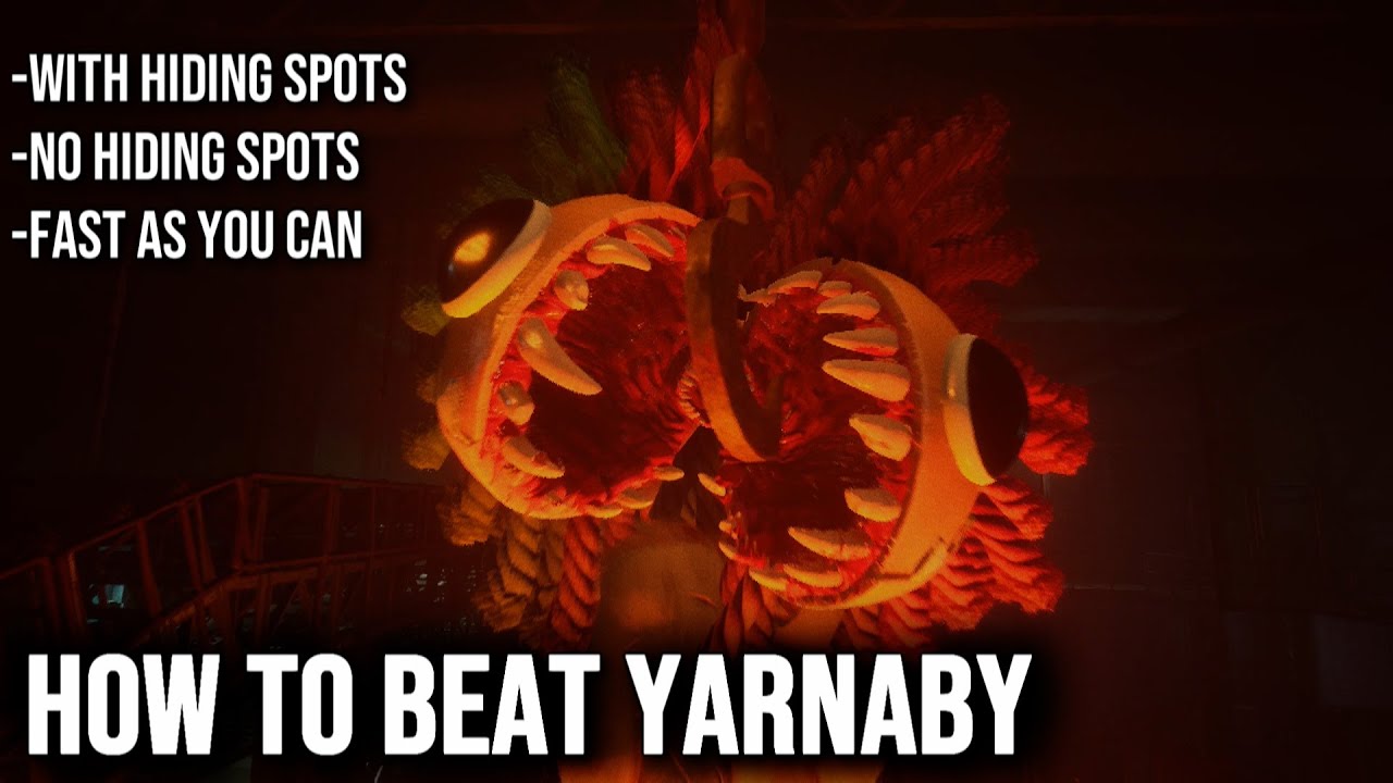 3 Ways to beat YARNABY [AFTER UPDATE] | Poppy Playtime 4