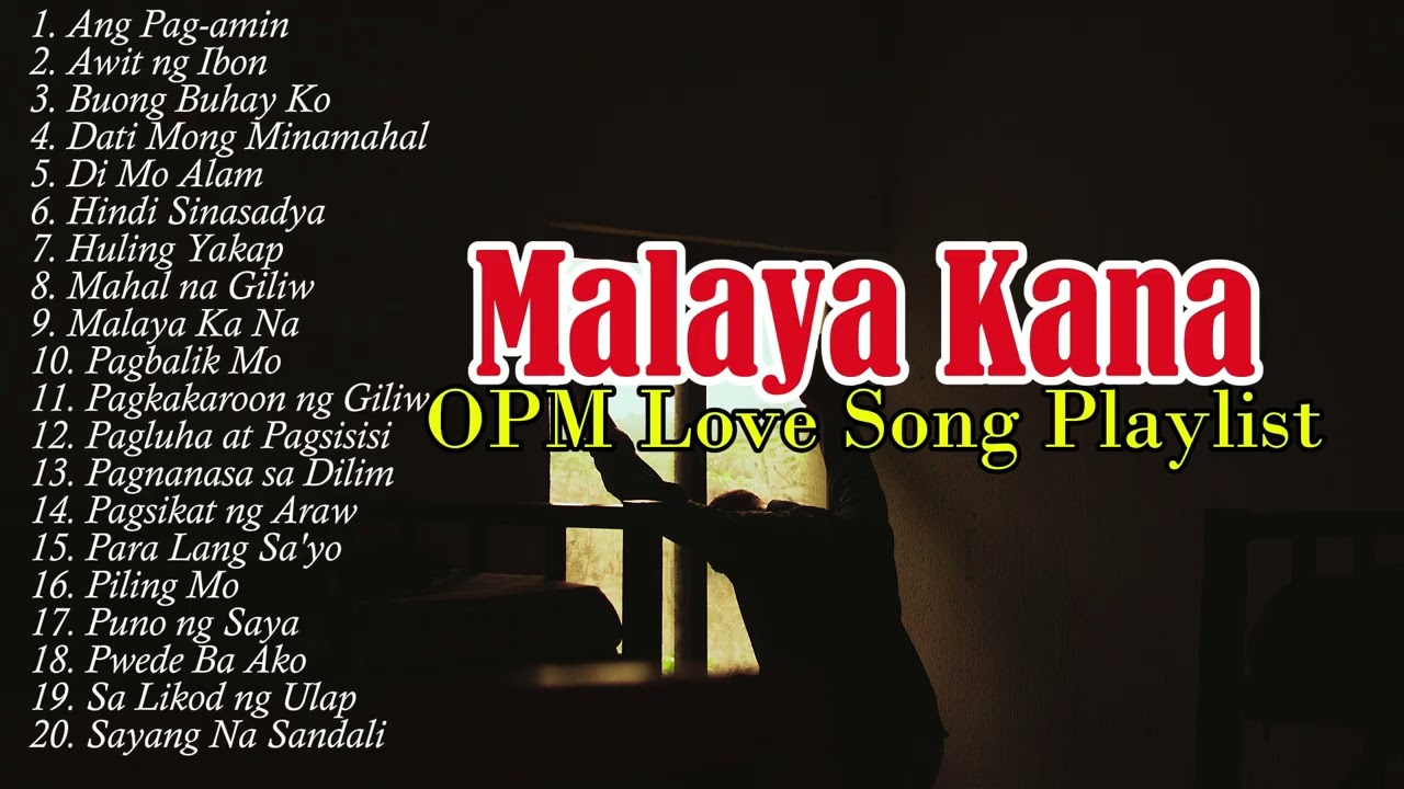 Malaya Ka Na - Best OPM Hugot Love Song 2026