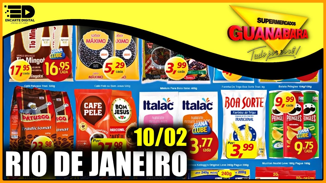 ATÉ 10/02 - ECONOMIA GARANTIDA NO SUPERMERCADOS GUANABARA