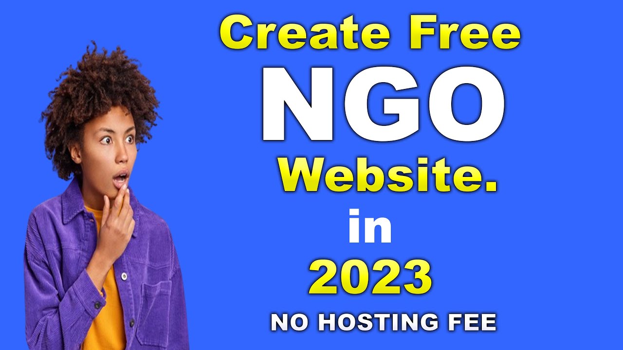 How to Create Free NGO website in 2023. No hosting fees and Coding Required