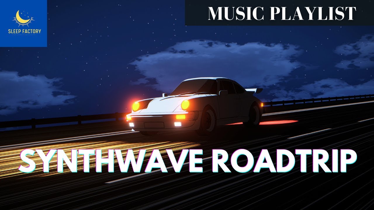 80s Synthwave Road Trip - Synthwave Music Playlist High Energy Synth Music.  Timestampin Description