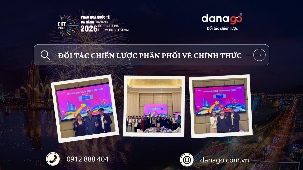 Đối tác chiến lược bán Vé pháo hoa Quốc tế Đà Nẵng DIFF 2026