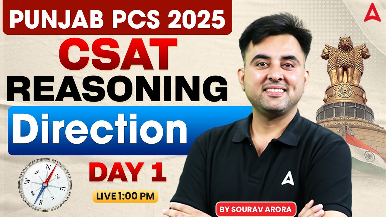 Punjab PCS 2025 | Punjab PCS CSAT Reasoning | Direction Important Tricks |By Sourav Arora