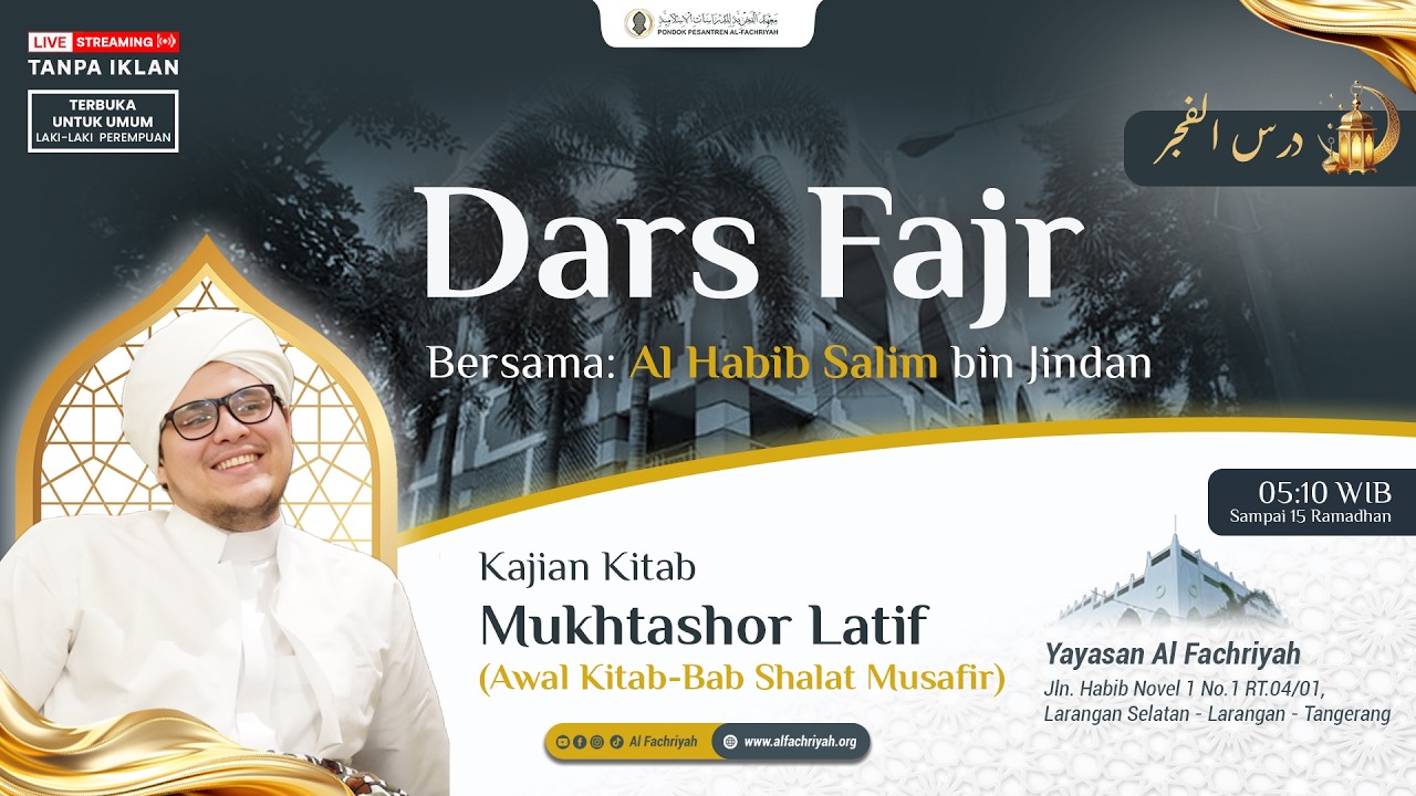 🔴DARS FAJR bersama Al Habib Salim bin Jindan #22 | Ahad, 15 Maret 2026