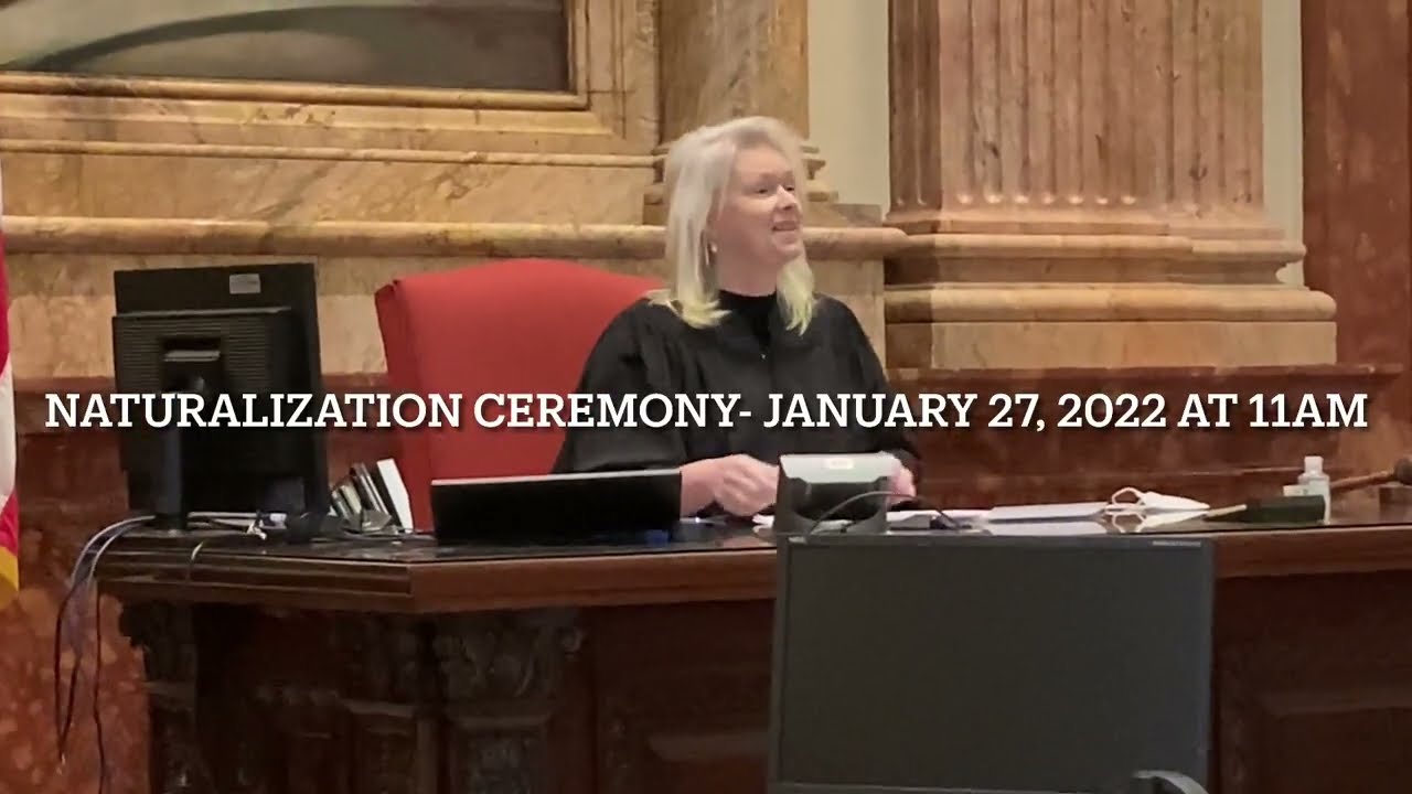 Naturalization Ceremony - January 27, 2022 at 11 AM