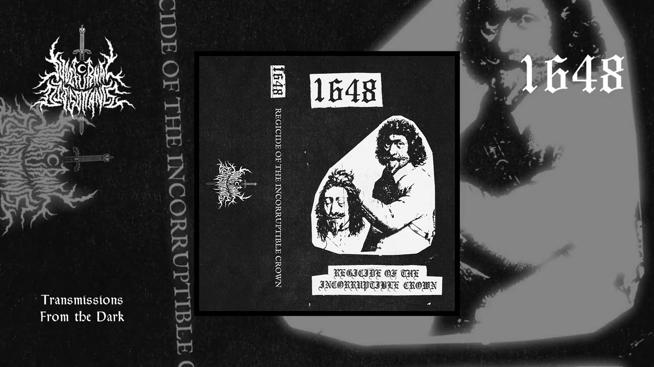 1648 - Regicide of the Incorruptible Crown (full ep, 2024)