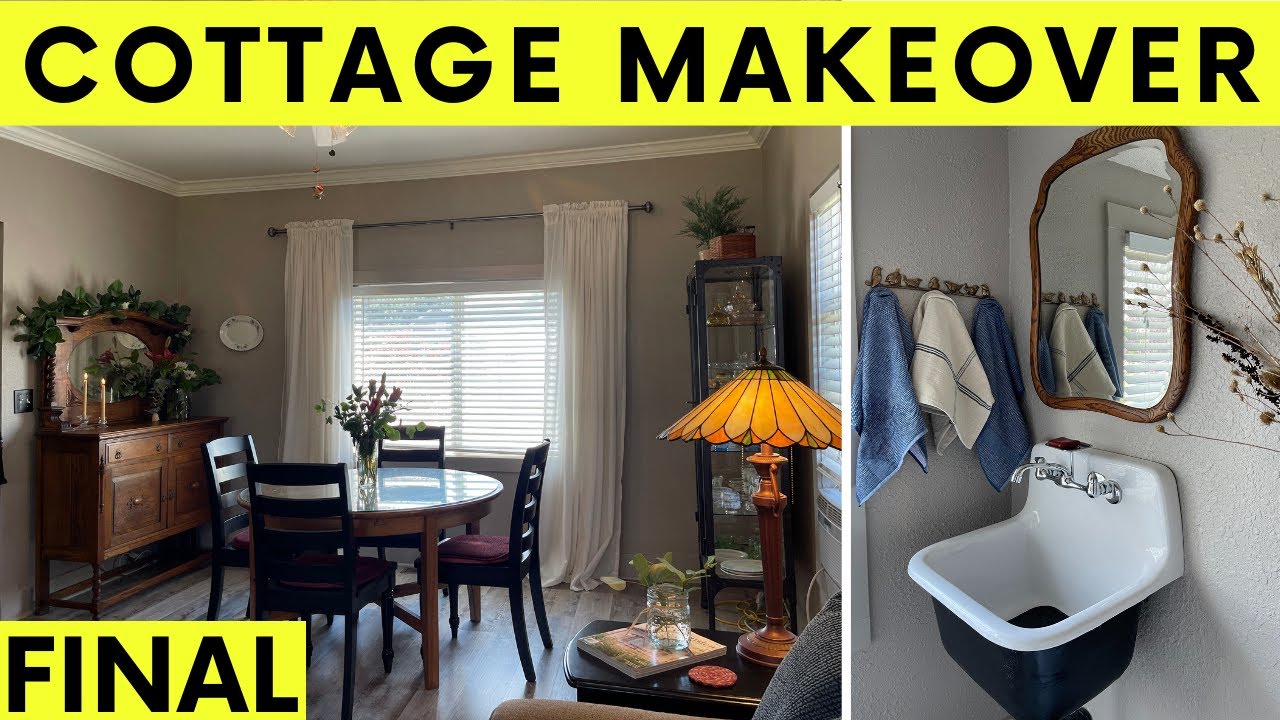 Making Over A 100 Yr Old Home FINAL - A Year of Cottage Makeovers BEFORE & AFTER