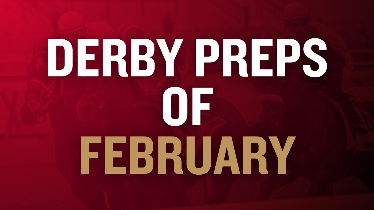 Kentucky Derby Prep Season: What's Coming in February