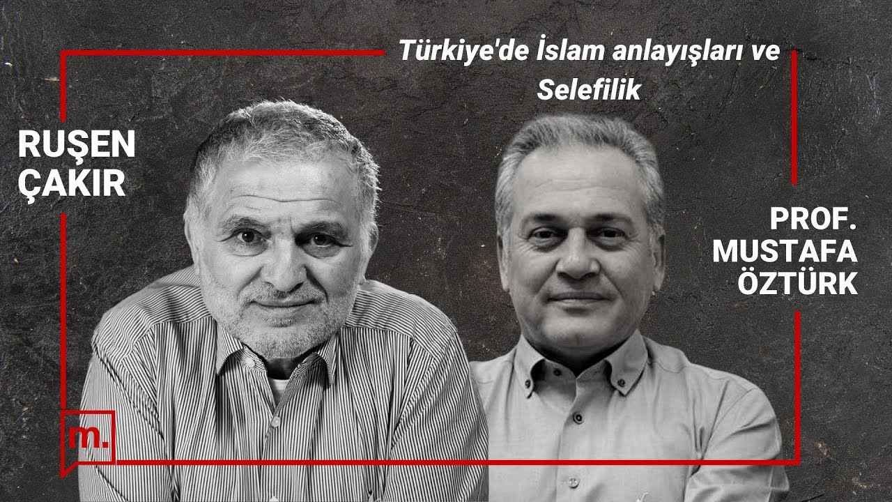 Türkiye'de İslam anlayışları ve Selefilik