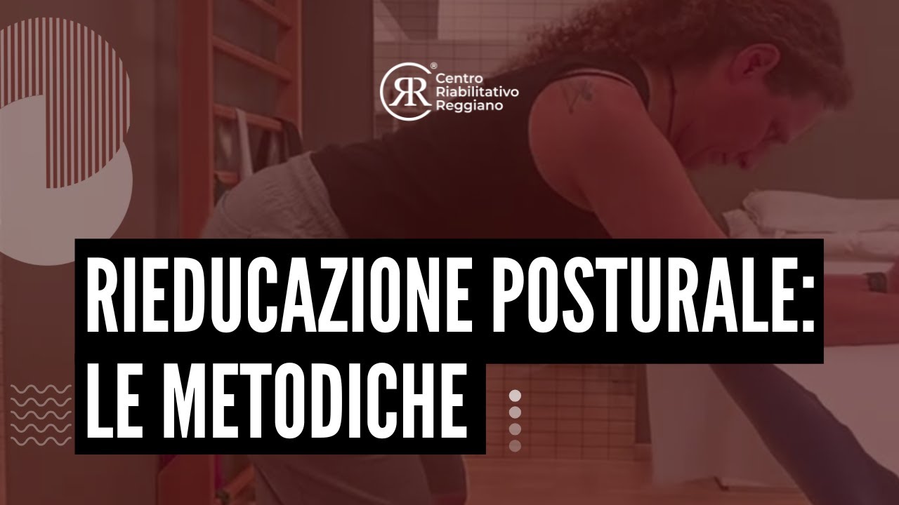 Rieducazione posturale: i trattamenti e le metodiche | CRR