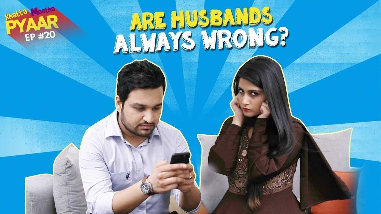 Are Husbands Always Wrong? | Khatta Meetha Pyaar Ep-20 | Life Tak