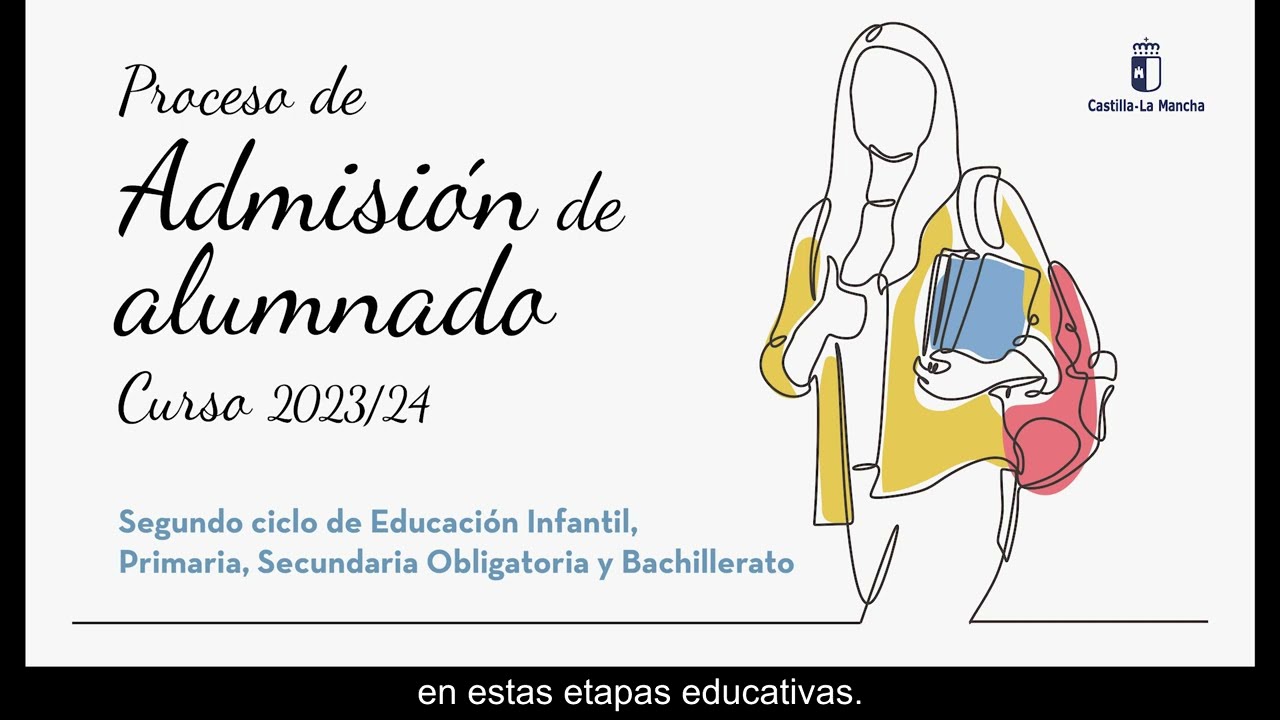 Admisión 2º ciclo de Infantil, Primaria, ESO y Bachillerato. Curso 2023/2024 en Castilla-La Mancha