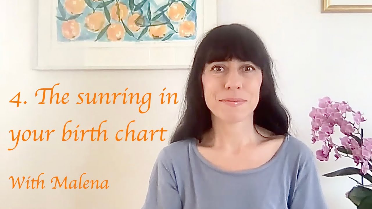 4 The sunring in your birth chart