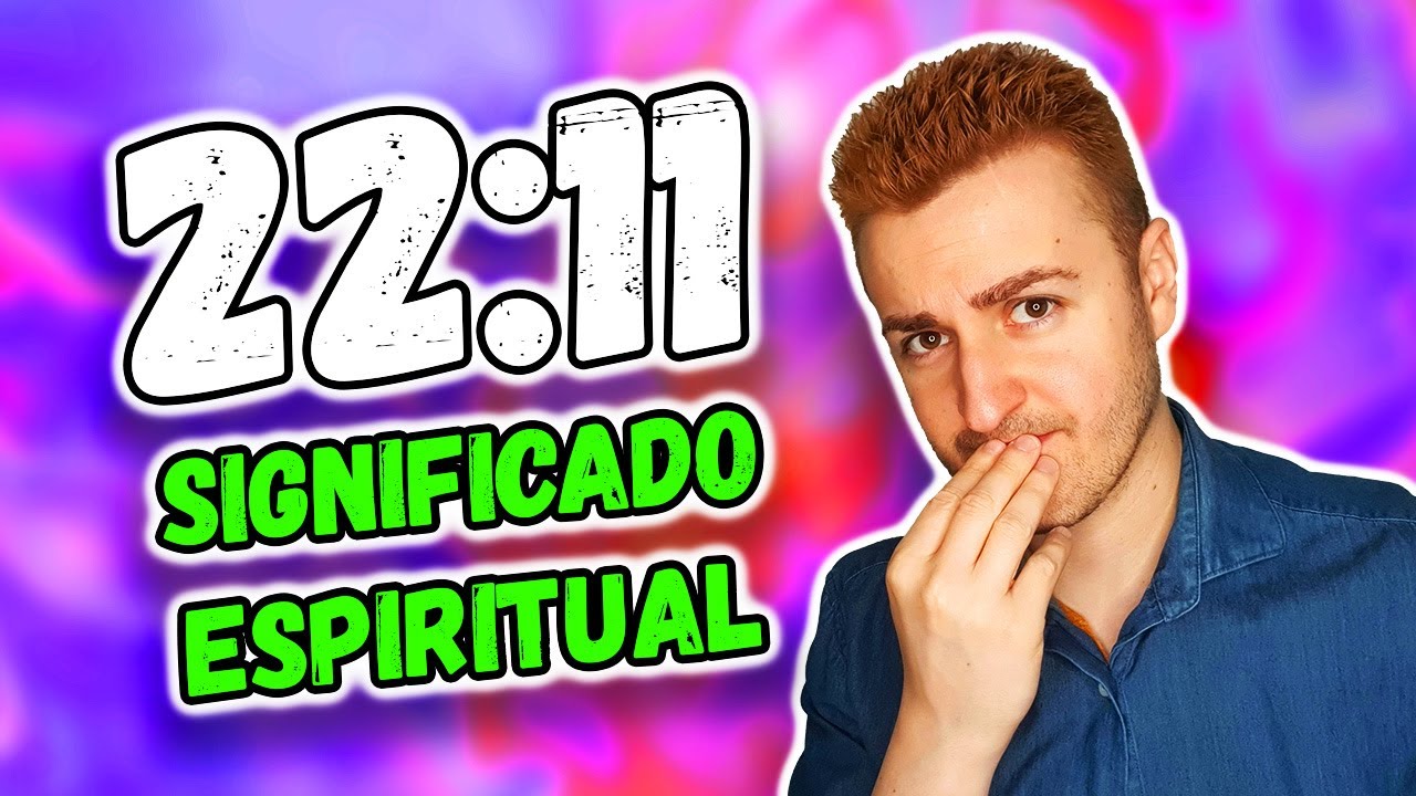 💫 Significado del N&Uacute;MERO 2211 y sus mensajes | Numerolog&iacute;a de los &Aacute;ngeles
