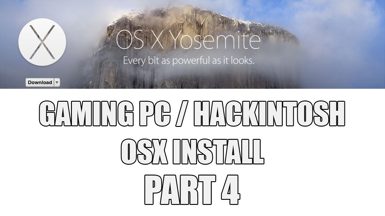 Gaming PC / Hackintosh Build (Part 4) - OSX Yosemite Install - Intel i7 4790K, Corsair 900D, Z97