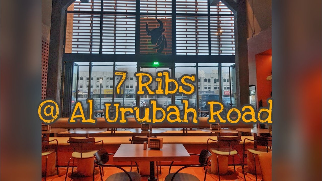 7 Ribs - Al Urubah Road | Riyadh, KSA