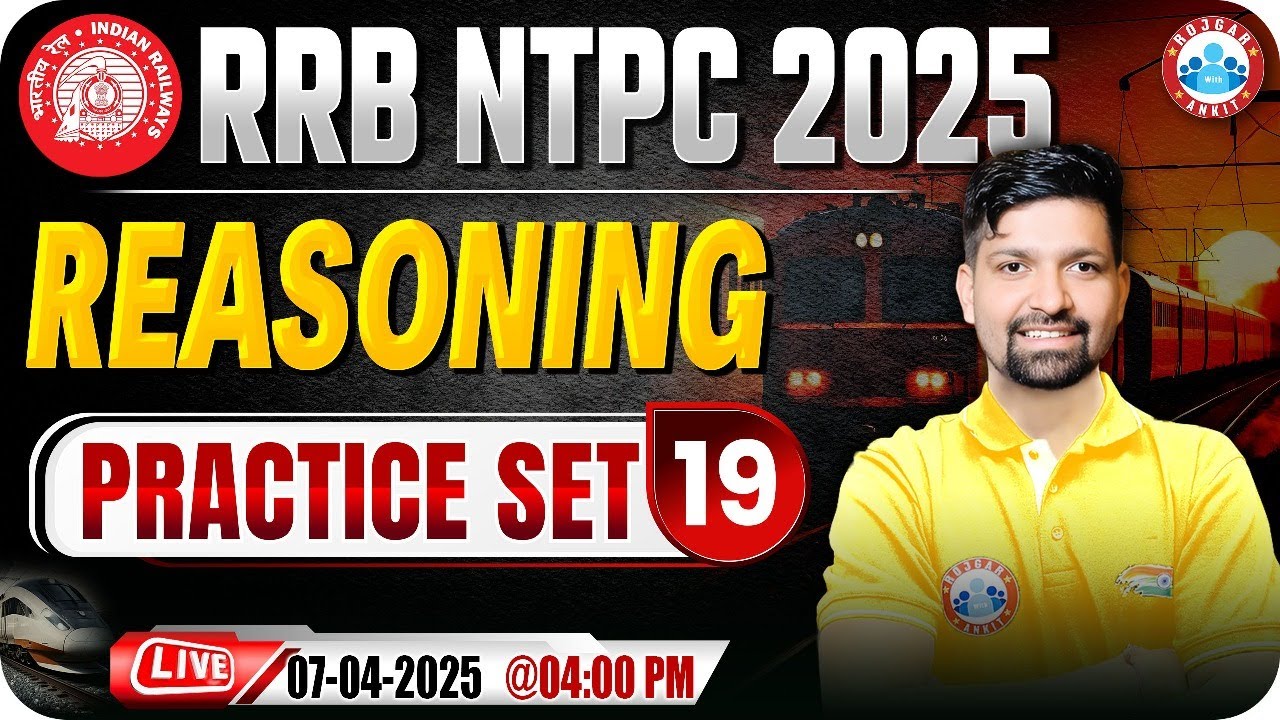 RRB NTPC Reasoning Classes 2025 | RRB NTPC Reasoning Practice Set #19 | Reasoning by Sandeep Sir