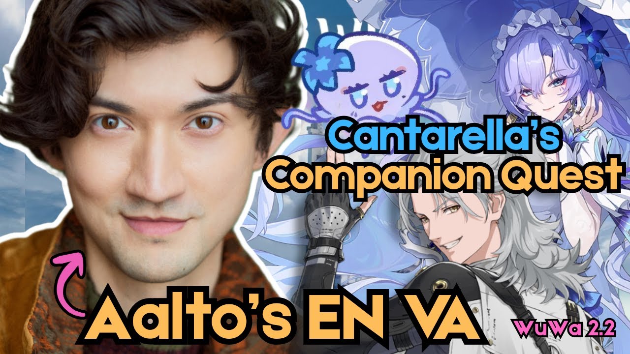 Cantarella's Companion Quest! | Aalto's EN VA plays Wuthering Waves! 2.2 