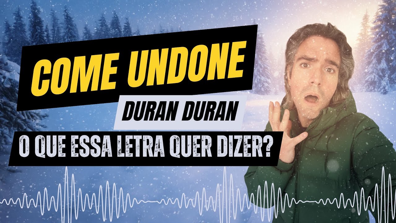 Come Undone – A letra que te desmonta… explicada linha por linha