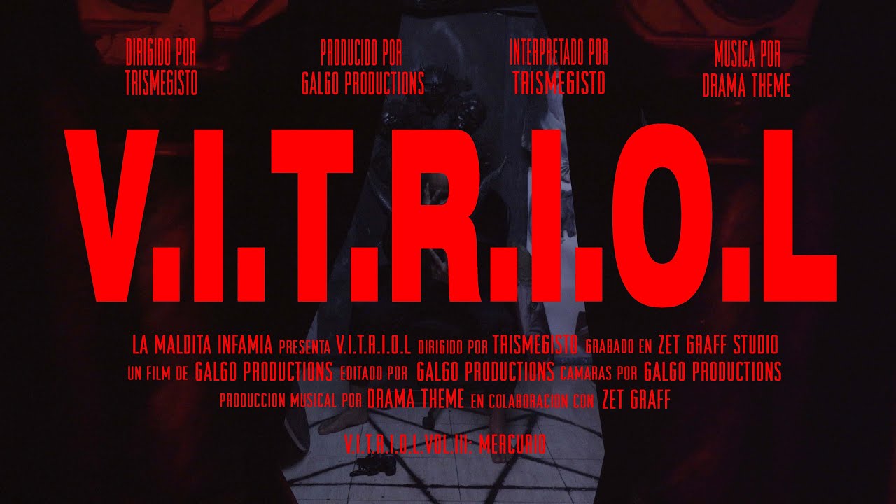 La Maldita Infamia - V.I.T.R.I.O.L. [prod. Drama▲Theme]