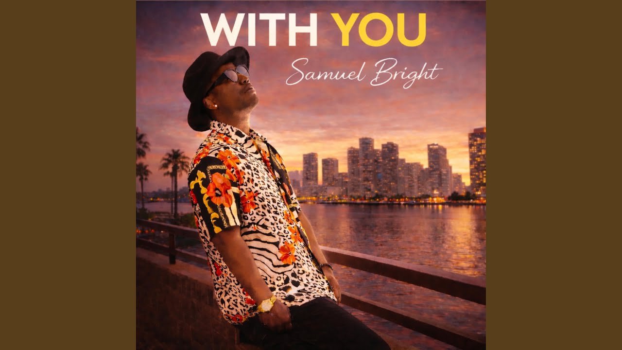 WITH YOU