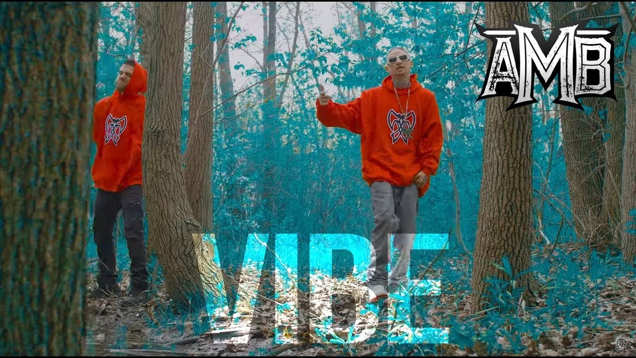 AMB - Vibe Official Music Video (Axe Murder Boyz - Muerte - MNE)