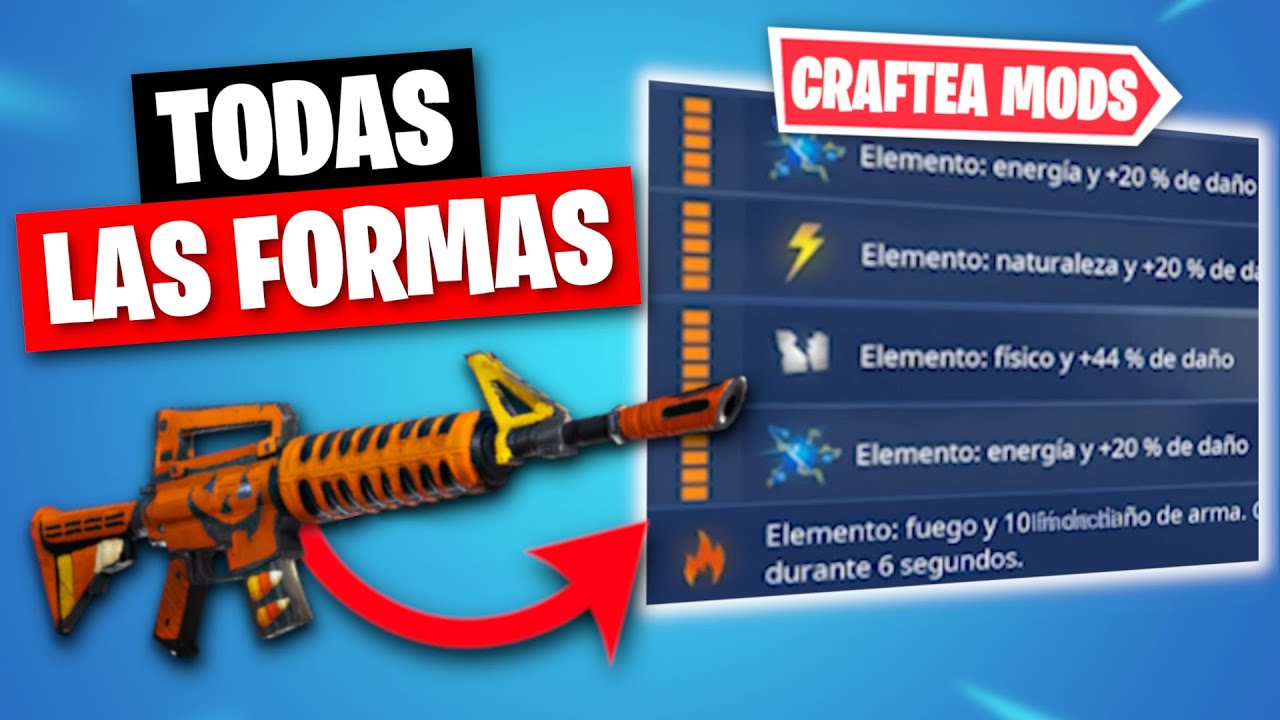 Como Craftear ARMAS MODEADAS Actualmente Fortnite Salvar el Mundo
