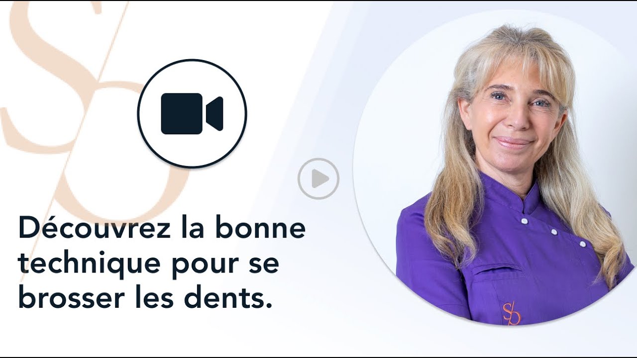 D&eacute;couvrez la bonne technique pour se brosser les dents - Clinique Dentaire Sana Oris