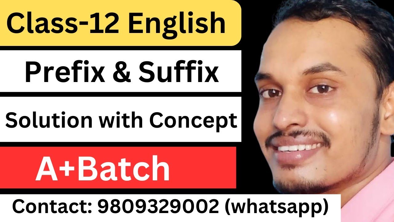 Prefix & Suffix | Concept & Old is Gold Solution | A+ Batch | Online Class by Shyam Sir