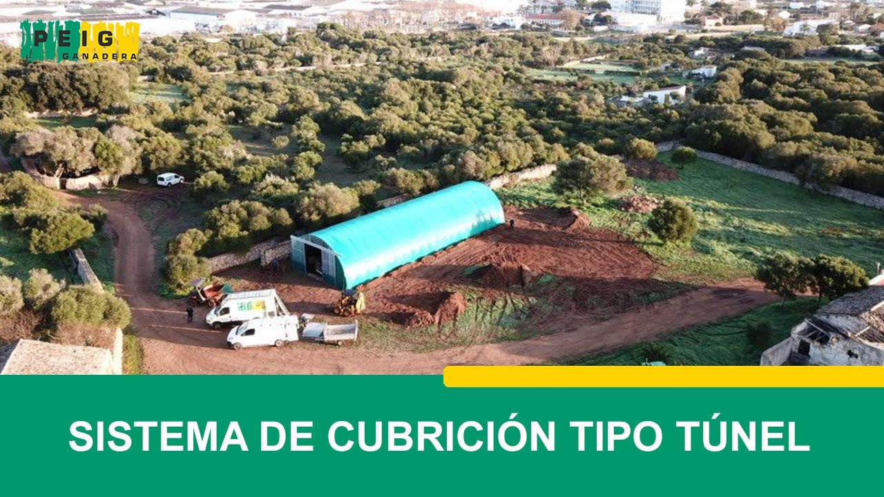 PEIG | Sistema de cubrición tipo túnel