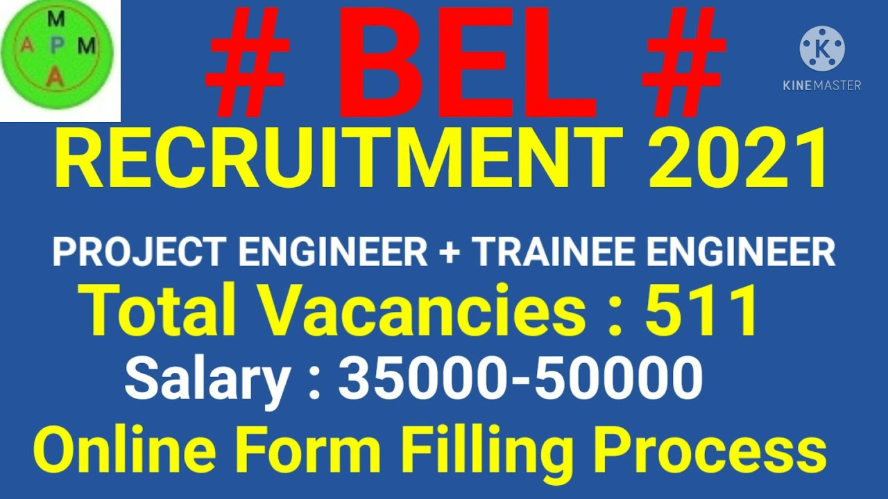 BEL RECRUITMENT 2021 PROJECT ENGINEER TRAINEE ENGINEER | ONLINE FORM FILLING PROCESS |