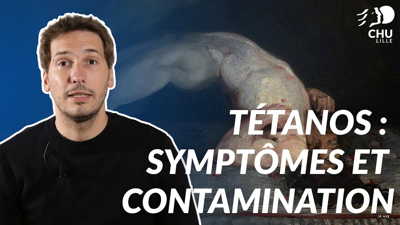 T&eacute;tanos : Sympt&ocirc;mes et Contamination