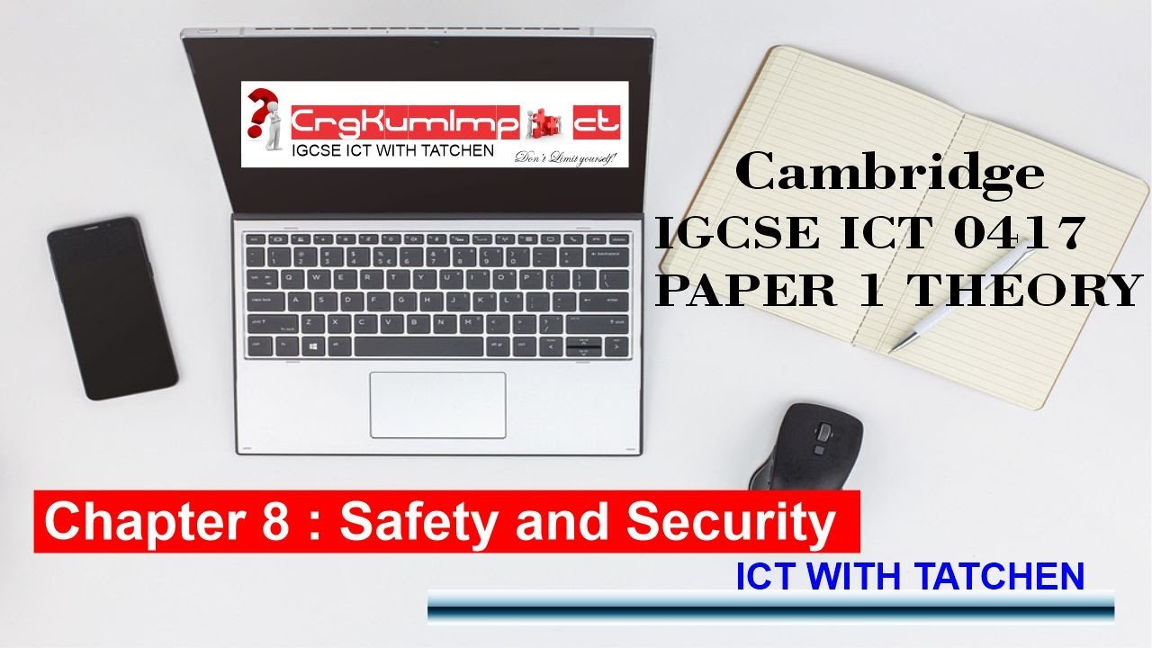 IGCSE ICT Chapter 8 Safety And Security