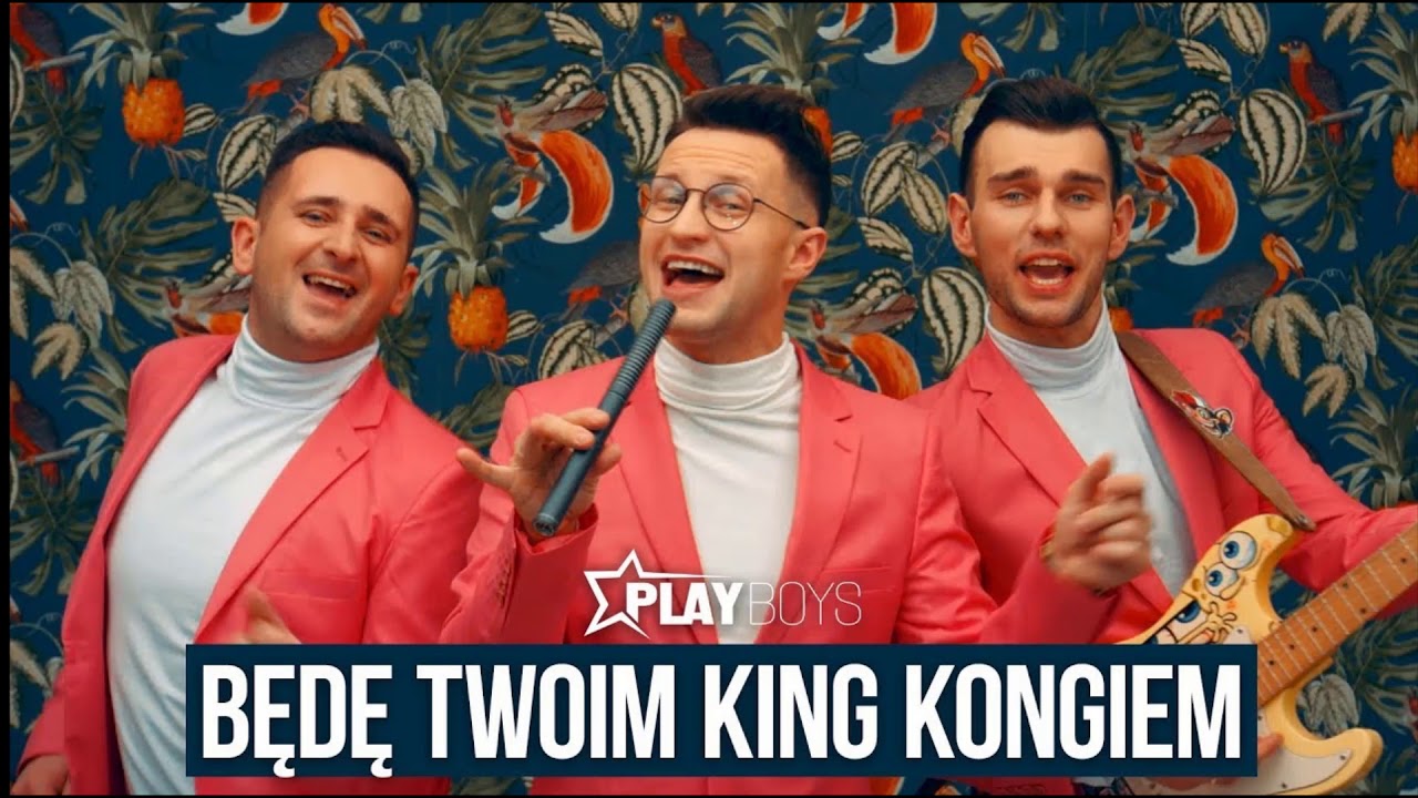 PLAYBOYS - BĘDĘ TWOIM KING KONGIEM - HIT  2019 ( + TEKST }