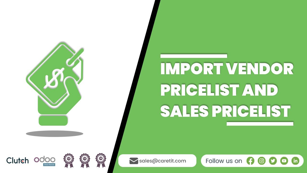 How to import vendor and sales pricelist in XLS/ CSV files in Odoo? | Odoo Apps | Caret IT