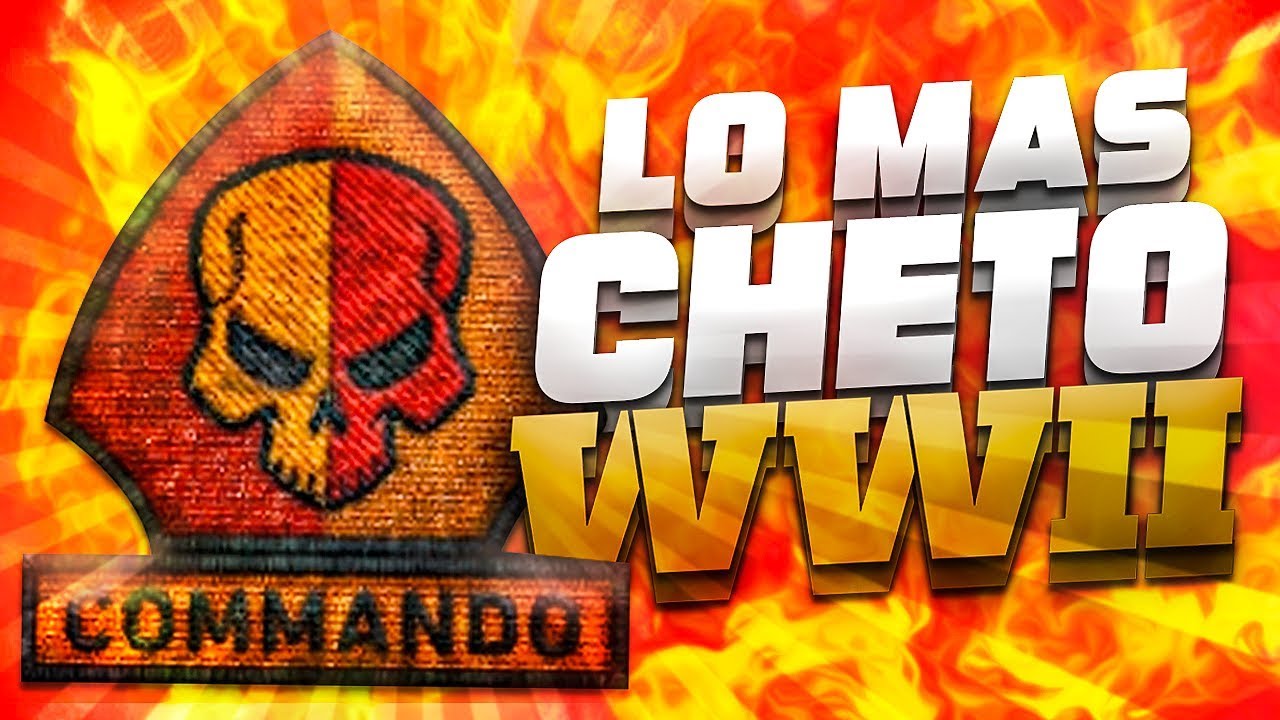 ¿LO MAS CHETADO? DIVISION COMANDO AL MAX | CALL OF DUTY: WW2