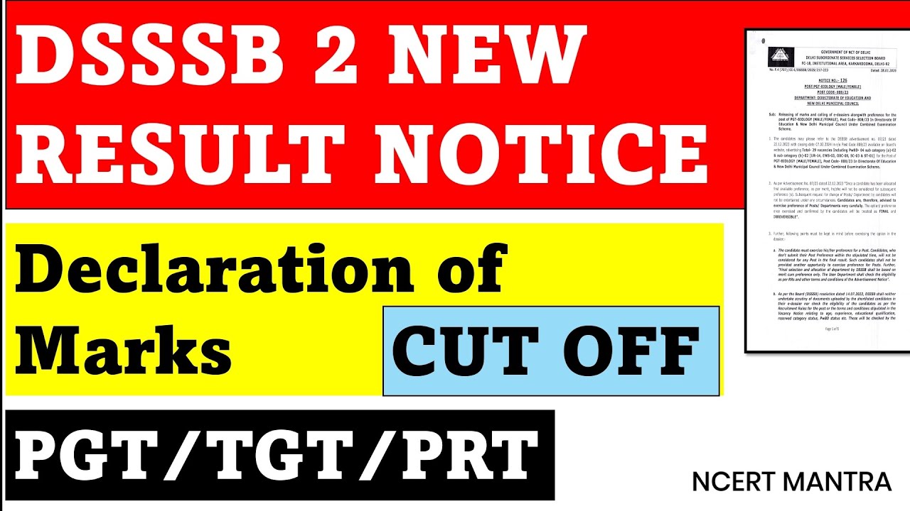 DSSSB 2 NEW RESULT NOTICE 🔥 CUT OFF 🎯 DECLARATION OF MARKS ✅ PGT/TGT/PRT/NON TEACHING || BIG UPDATE📌
