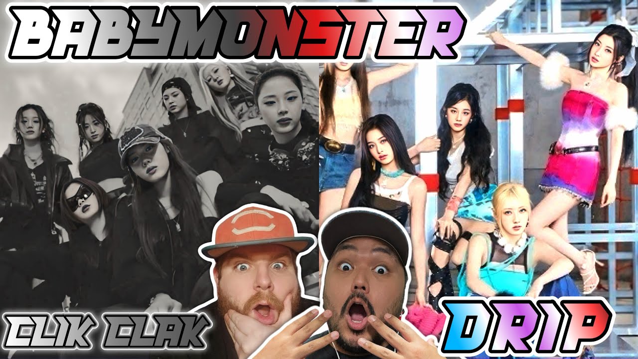 BABYMONSTER - 'CLIK CLAK' & 'DRIP' M/V | REACTION
